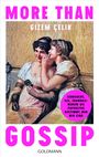 Gizem Çelik: More than Gossip, Buch