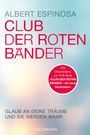 Albert Espinosa: Club der roten Bänder, Buch