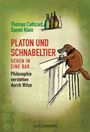 Thomas Cathcart: Platon und Schnabeltier gehen in eine Bar..., Buch