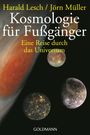 Harald Lesch: Kosmologie für Fußgänger, Buch