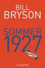 Bill Bryson: Sommer 1927, Buch