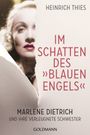 Heinrich Thies: Im Schatten des "Blauen Engels", Buch