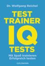 Wolfgang Reichel: Testtrainer IQ-Tests, Buch