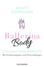 Misty Copeland: Ballerina Body, Buch