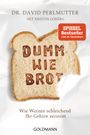 David Perlmutter: Dumm wie Brot, Buch