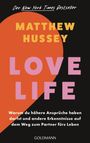 Matthew Hussey: Love Life, Buch