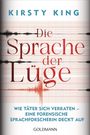 Kirsty King: Die Sprache der Lüge, Buch