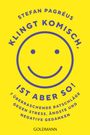 Stefan Pagréus: Klingt komisch, ist aber so!, Buch
