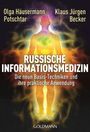 Olga Häusermann Potschtar: Russische Informationsmedizin, Buch