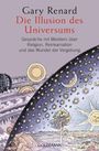 Gary Renard: Die Illusion des Universums, Buch
