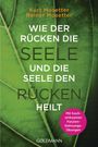 Kurt Mosetter: Wie der Rücken die Seele und die Seele den Rücken heilt, Buch