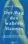 David Deida: Der Weg des wahren Mannes, Buch