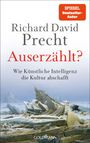 Text: "Richard David Precht. Auserzählt? Wie Künstliche Intelligenz die Kultur abschafft. SPIEGEL Bestseller-Autor. GOLDMANN."  
Illustration von zerbrochenem Eis in einer kargen Landschaft.