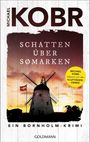 Michael Kobr: Schatten über Sømarken, Buch