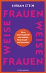 Miriam Stein: Weise Frauen, Buch