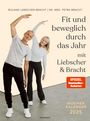 Petra Bracht: Fit und beweglich durch das Jahr mit Liebscher & Bracht 2025, KAL
