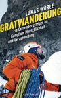 Lukas Wörle: Gratwanderung, Buch