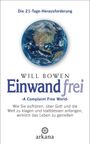 Will Bowen: Einwandfrei, Buch