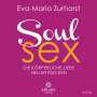 Eva-Maria Zurhorst: Soul Sex, CD,CD,CD,CD,CD,CD
