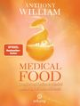Anthony William: Medical Food, Buch