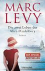 Marc Levy: Die zwei Leben der Alice Pendelbury, Buch