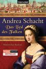 Andrea Schacht: Das Lied des Falken, Buch