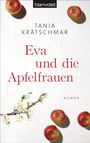 Tania Krätschmar: Eva und die Apfelfrauen, Buch