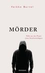 Veikko Bartel: Mörder, Buch