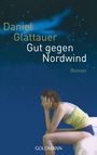 Daniel Glattauer: Gut gegen Nordwind, Buch