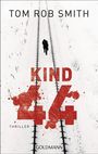 Tom Rob Smith: Kind 44, Buch