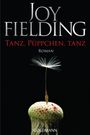 Joy Fielding: Tanz, Püppchen, tanz, Buch