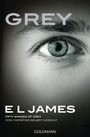 E L James: Grey - Fifty Shades of Grey von Christian selbst erzählt, Buch