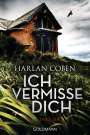 Harlan Coben: Ich vermisse dich, Buch