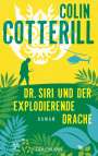 Colin Cotterill: Dr. Siri und der explodierende Drache, Buch