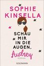 Sophie Kinsella: Schau mir in die Augen, Audrey, Buch
