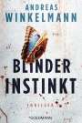 Andreas Winkelmann: Blinder Instinkt, Buch