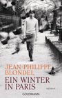 Jean-Philippe Blondel: Ein Winter in Paris, Buch