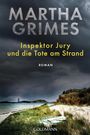 Martha Grimes: Inspektor Jury und die Tote am Strand, Buch