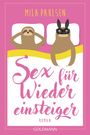 Mila Paulsen: Sex für Wiedereinsteiger, Buch