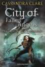 Cassandra Clare: City of Fallen Angels (Chroniken 4), Buch