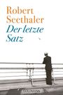 Robert Seethaler: Der letzte Satz, Buch