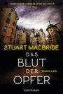 Stuart MacBride: Das Blut der Opfer, Buch