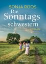 Sonja Roos: Die Sonntagsschwestern, Buch