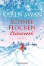 Karen Swan: Schneeflockenträume, Buch