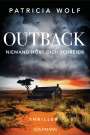 Patricia Wolf: Outback - Niemand hört dich schreien, Buch