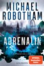 Michael Robotham: Adrenalin, Buch