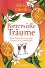 Silvia Cinelli: Bittersüße Träume, Buch