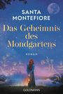 Santa Montefiore: Das Geheimnis des Mondgartens, Buch