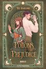 Texte: "Tee Harlowe", "Potions & Prejudice", "Roman", "Goldmann". 

Illustration: Eine Frau und ein Mann stehen Rücken an Rücken mit Fläschchen und magischen Effekten. Verziertes Design.