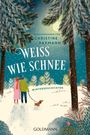 „Weiss wie Schnee. Wintergeschichten.“ Zwei Menschen mit Hund schauen in einen verschneiten Wald, Tannen und ein Eichhörnchen.